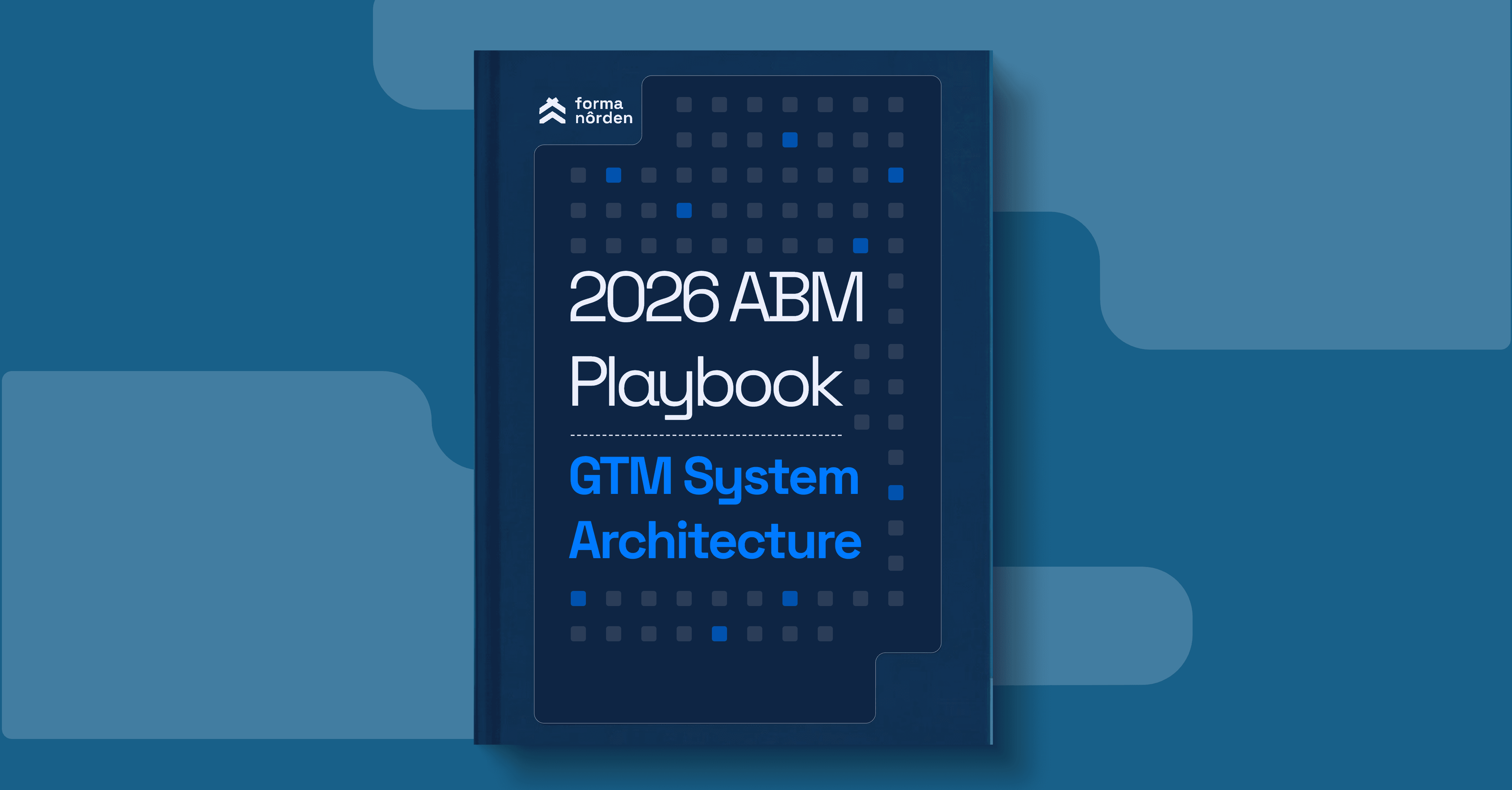 The 2026 ABM Playbook for B2B SaaS