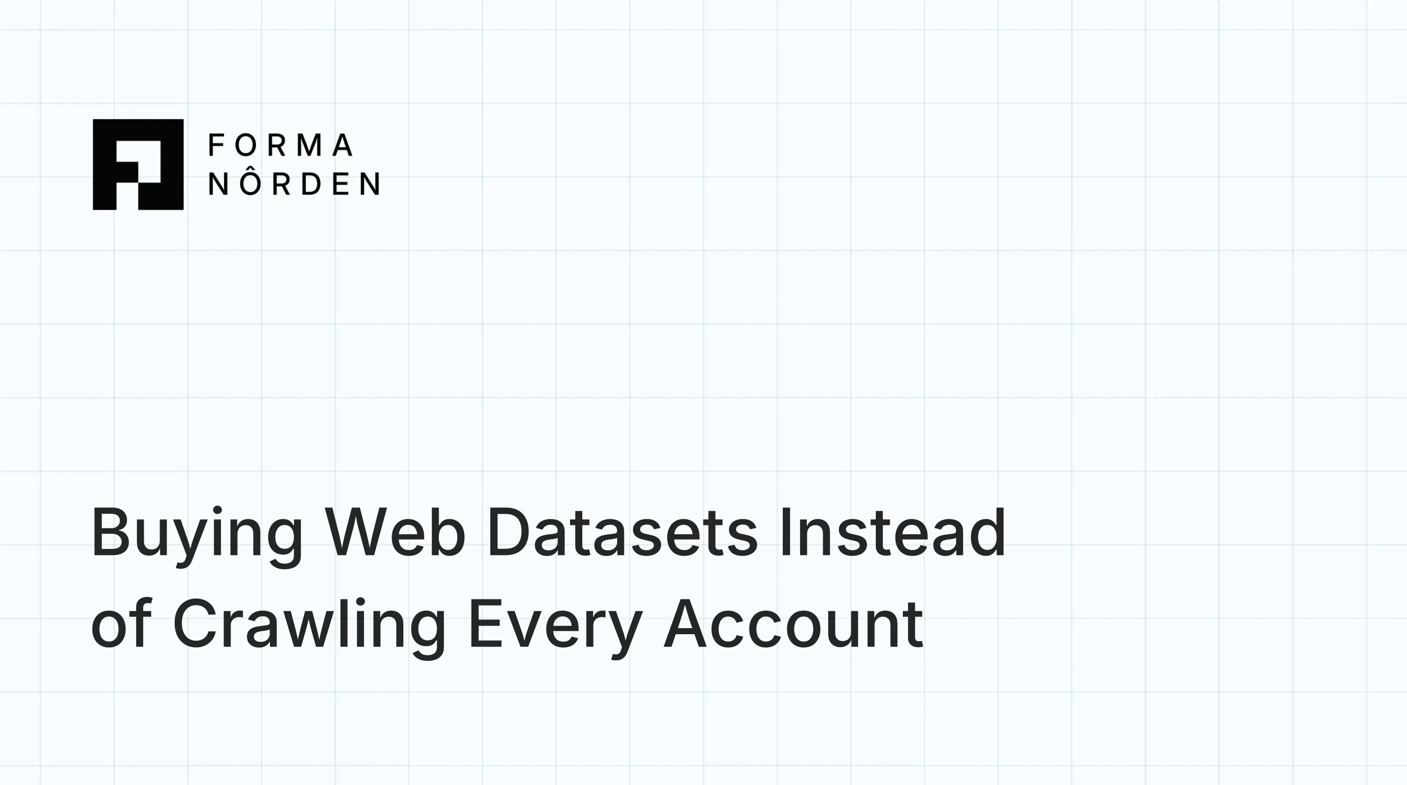 Buying Web Datasets Instead of Crawling Every Account