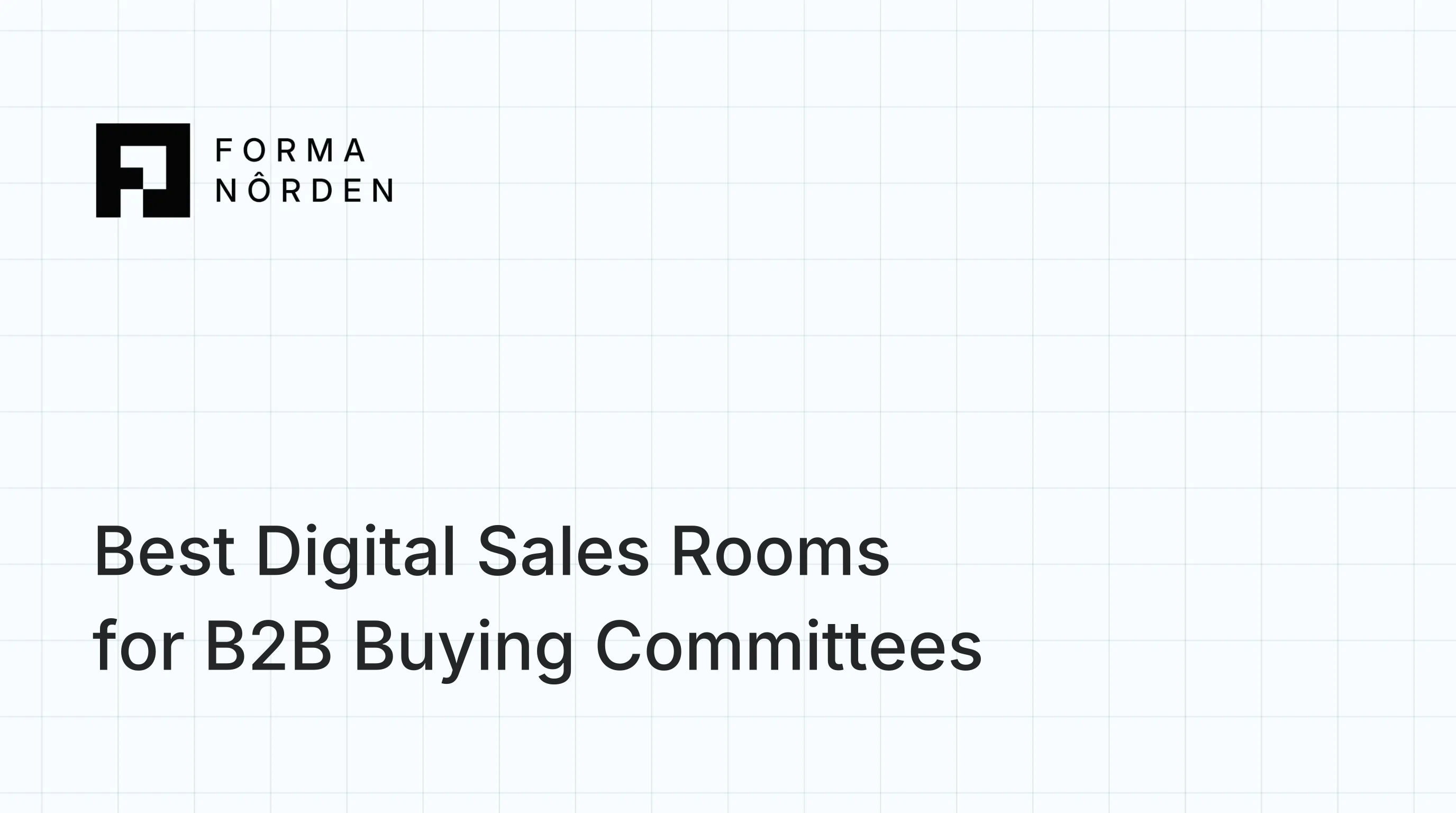 Best Digital Sales Rooms for B2B Buying Committees
