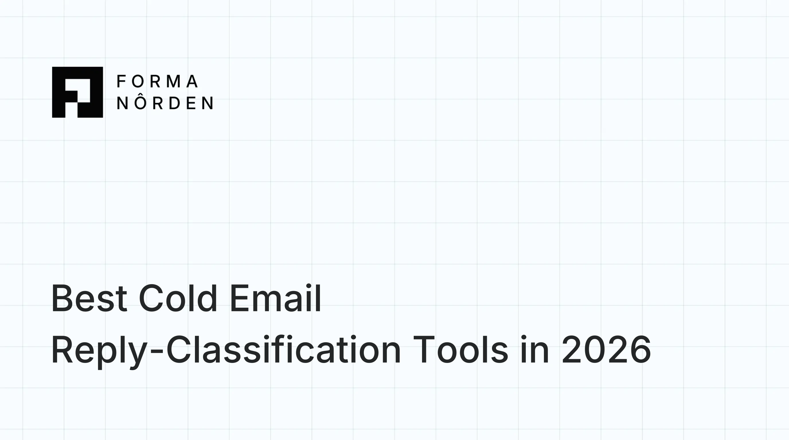 Best Cold Email Reply-Classification Tools in 2026
