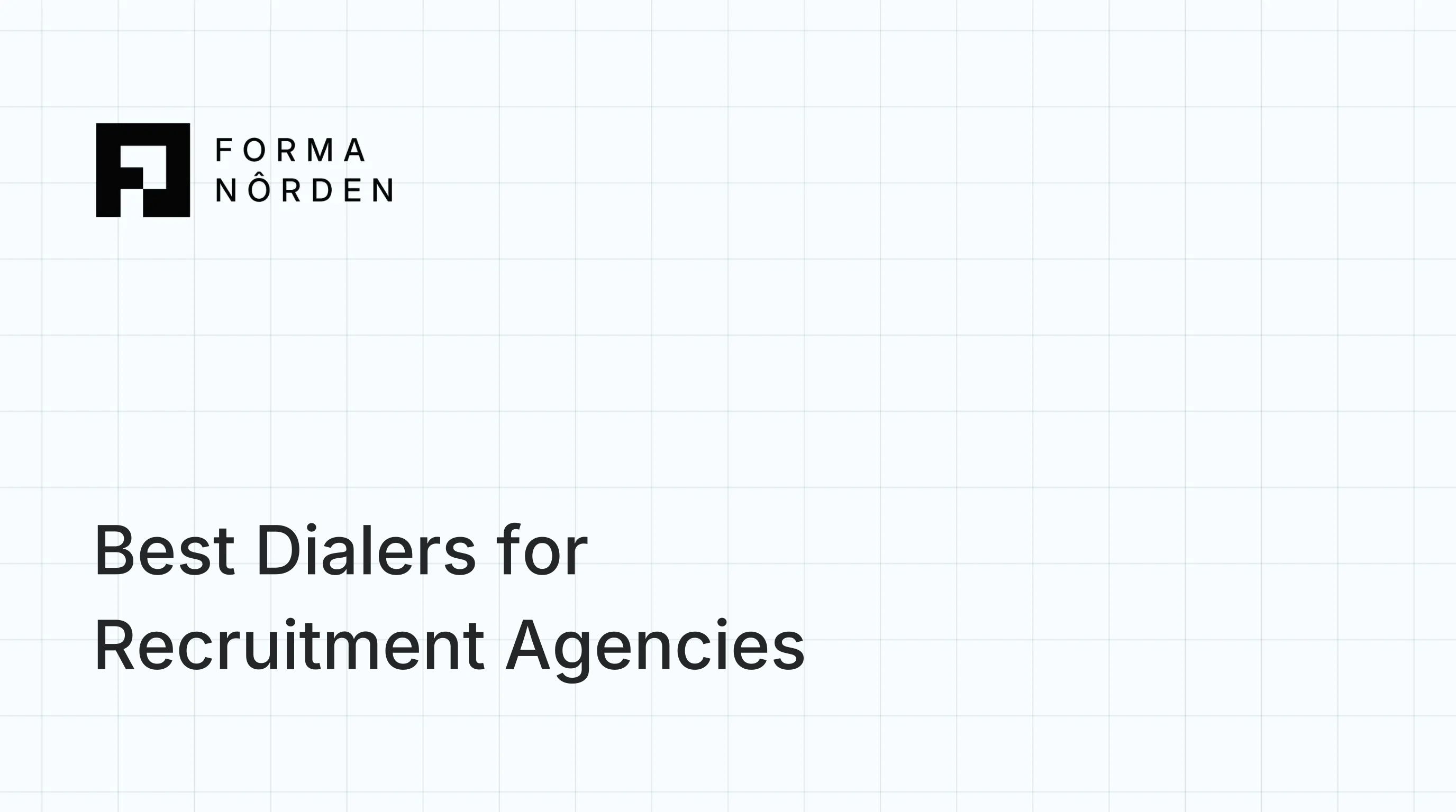 Best Dialers for Recruitment Agencies