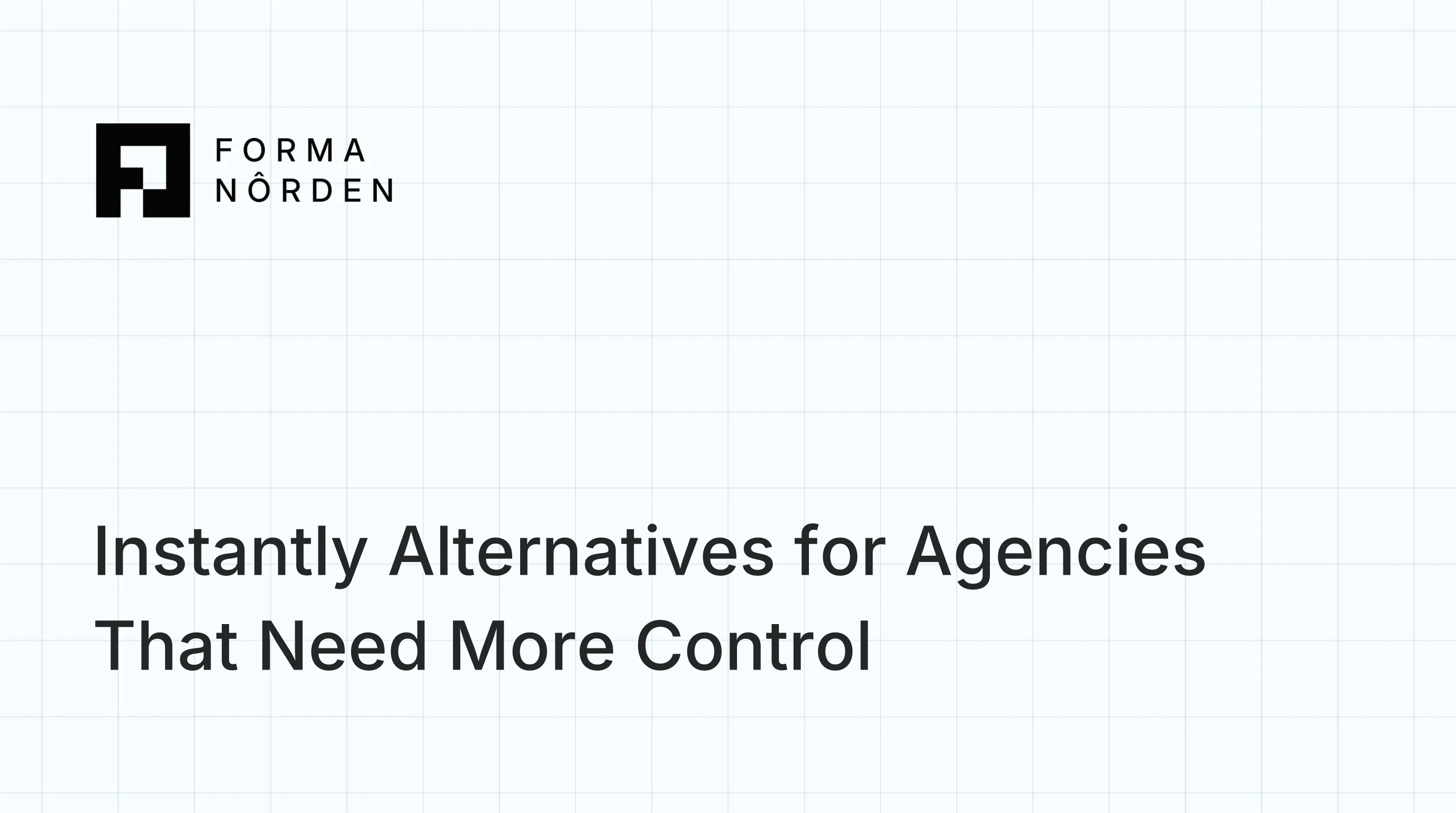 Instantly Alternatives for Agencies That Need More Control